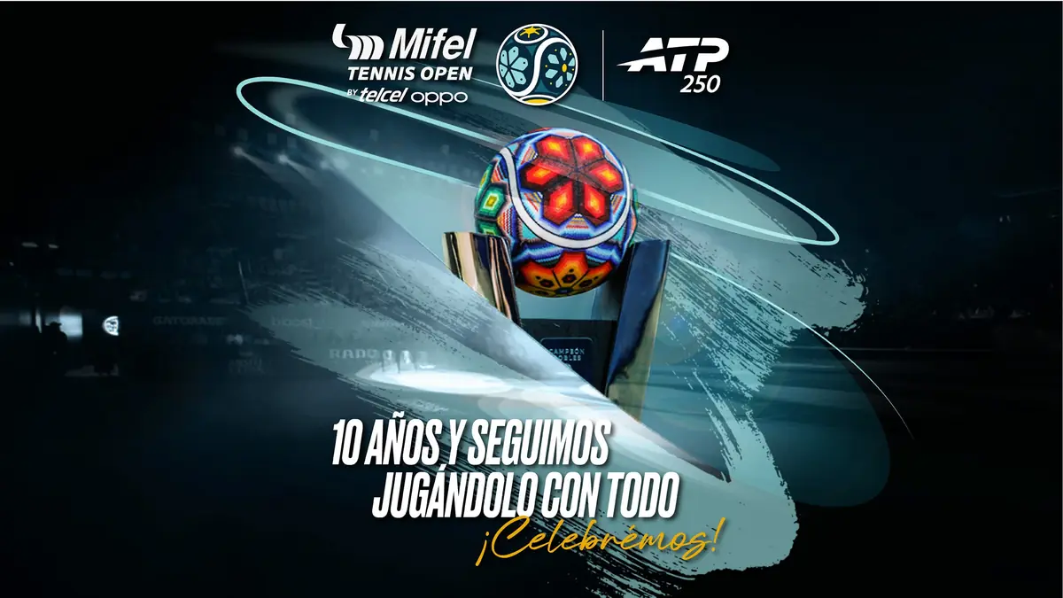 Mifel Tennis Open by Telcel Oppo. Serie Inicio de Semana