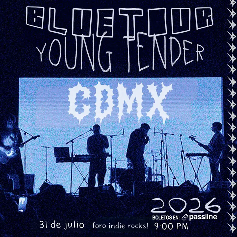 Young Tender en CDMX - Foro Indie Rocks!