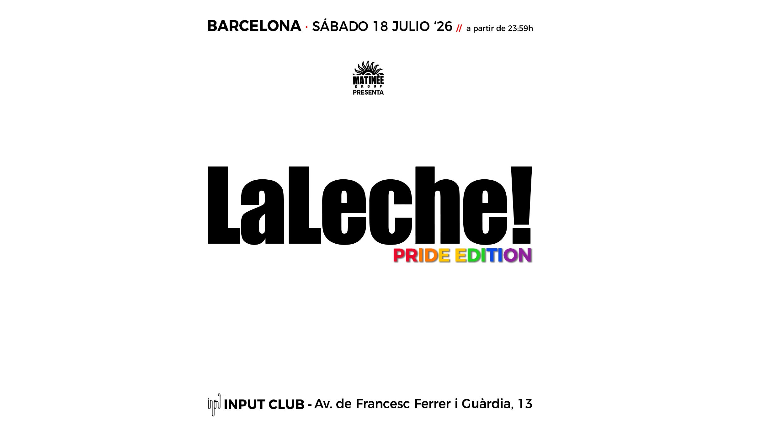 LaLeche! Pride - Conciertos en Barcelona