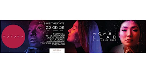 Tercera Edición Women Lead. Shaking Science - Tours en Madrid