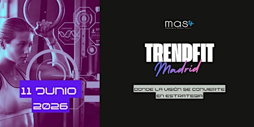 TrendFit Madrid: las tendencias clave que marcan el futuro de la industria - Tours en Madrid