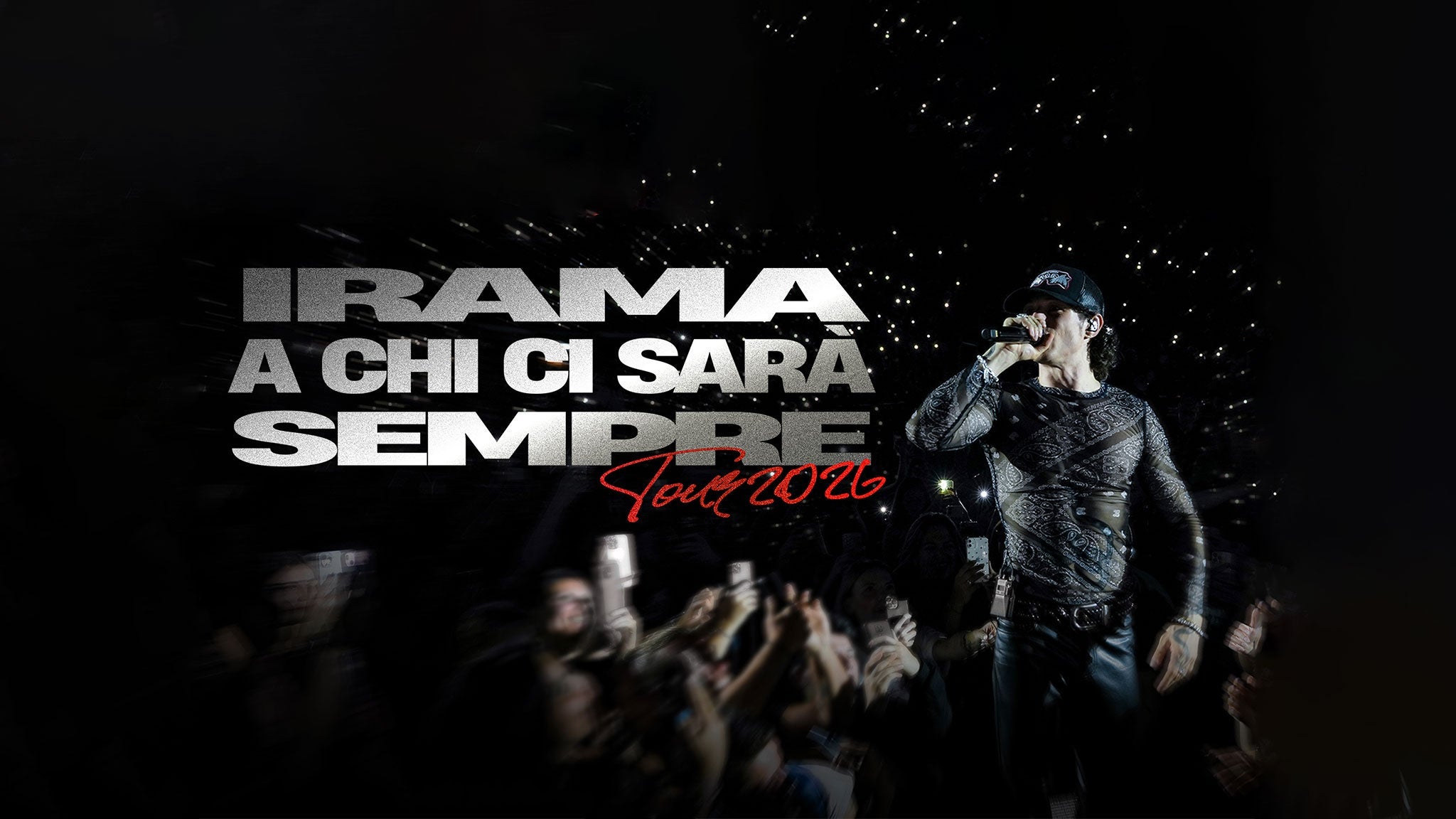 IRAMA | A Chi Ci Sarà Sempre - Palasport 2026 - Conciertos en Milano