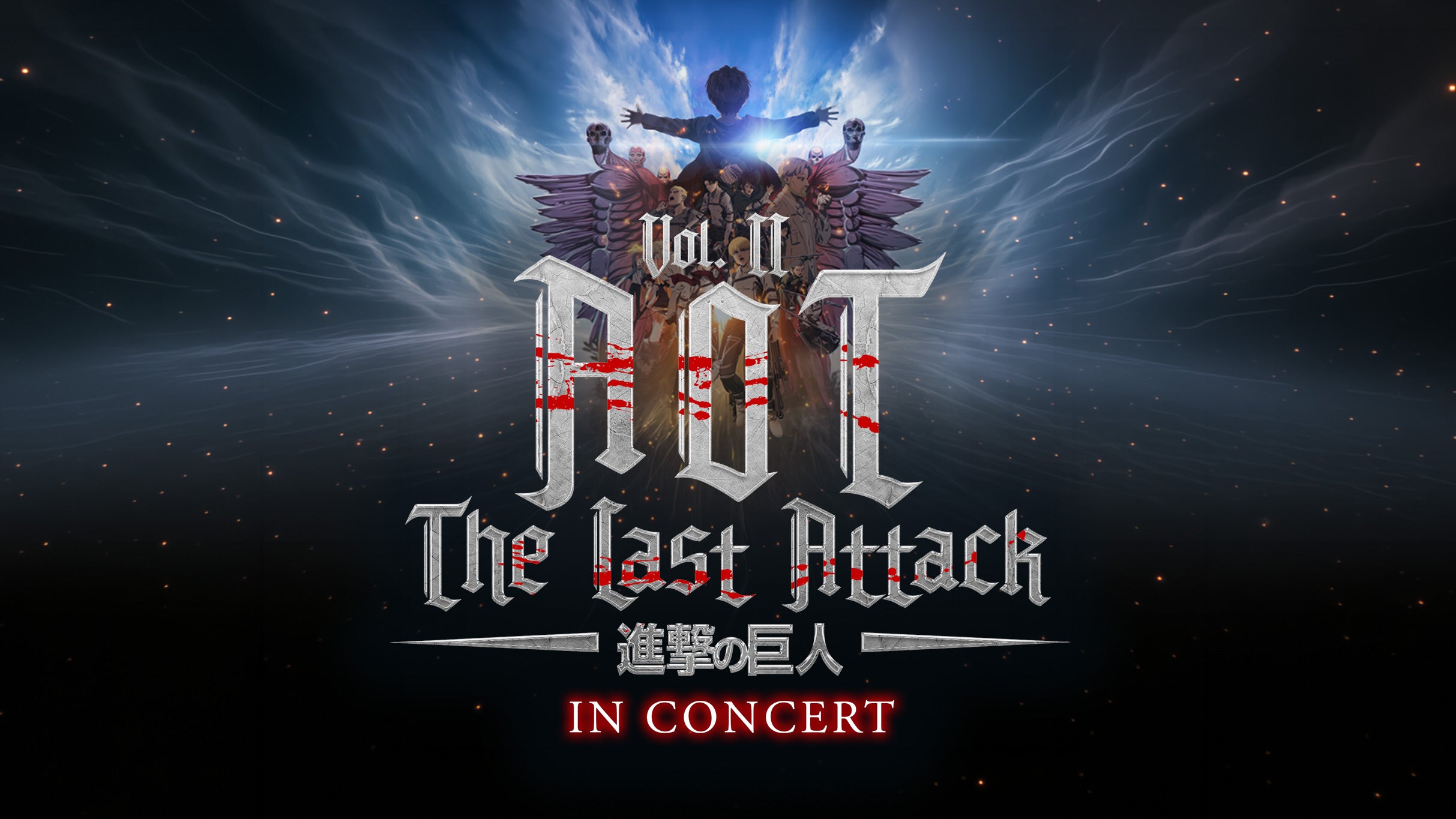 AOT Vol II the Last Attack in Concert