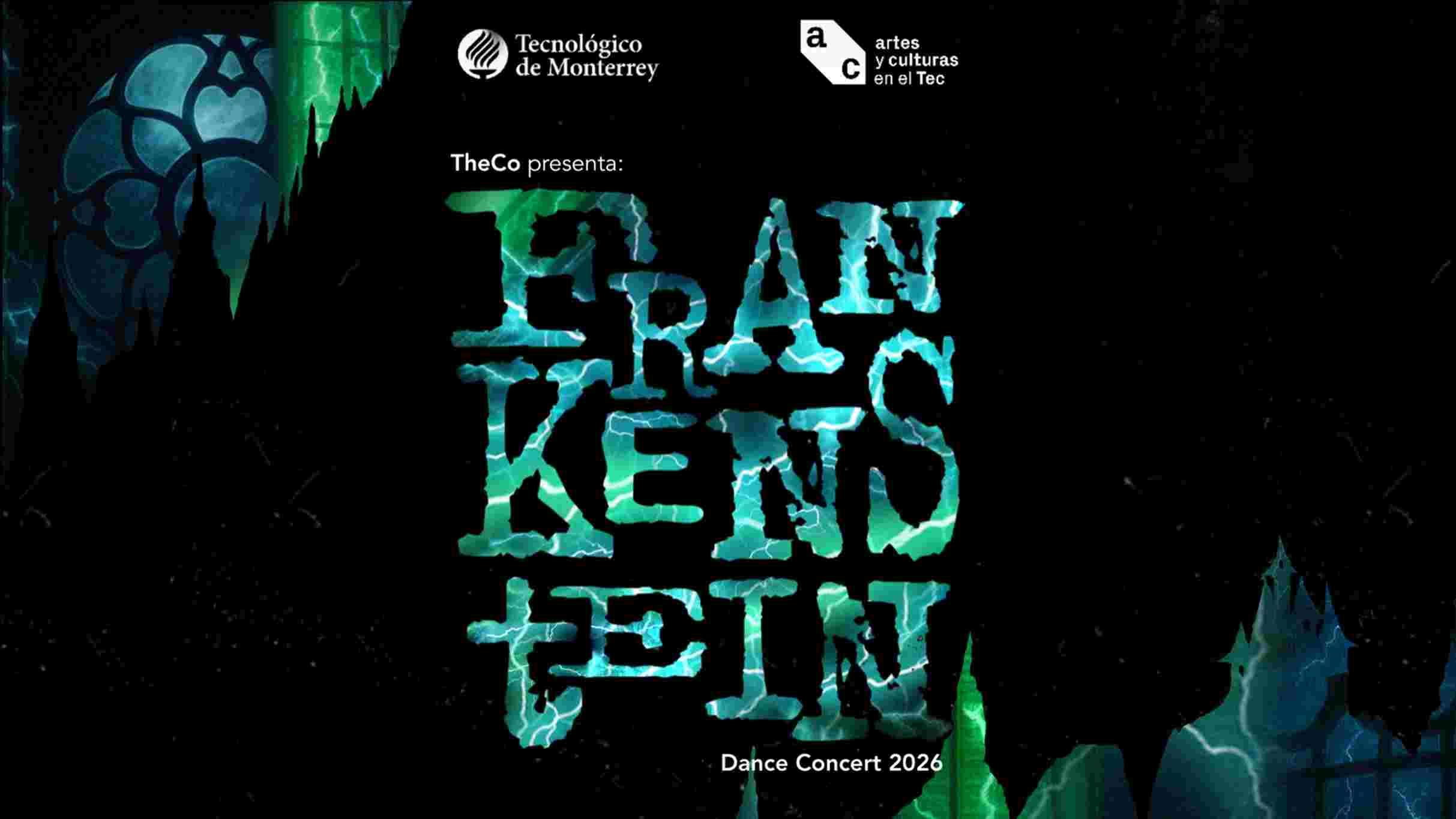 Dance Concert: Frankenstein - Teatro en Monterrey