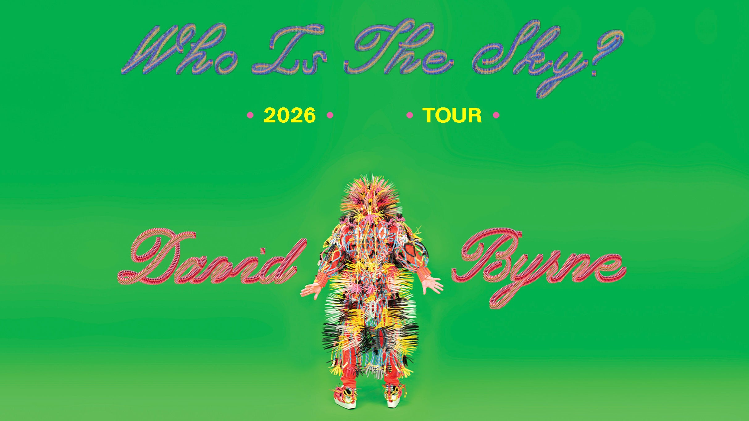 David Byrne - Who is the Sky Tour   - Conciertos en Monterrey