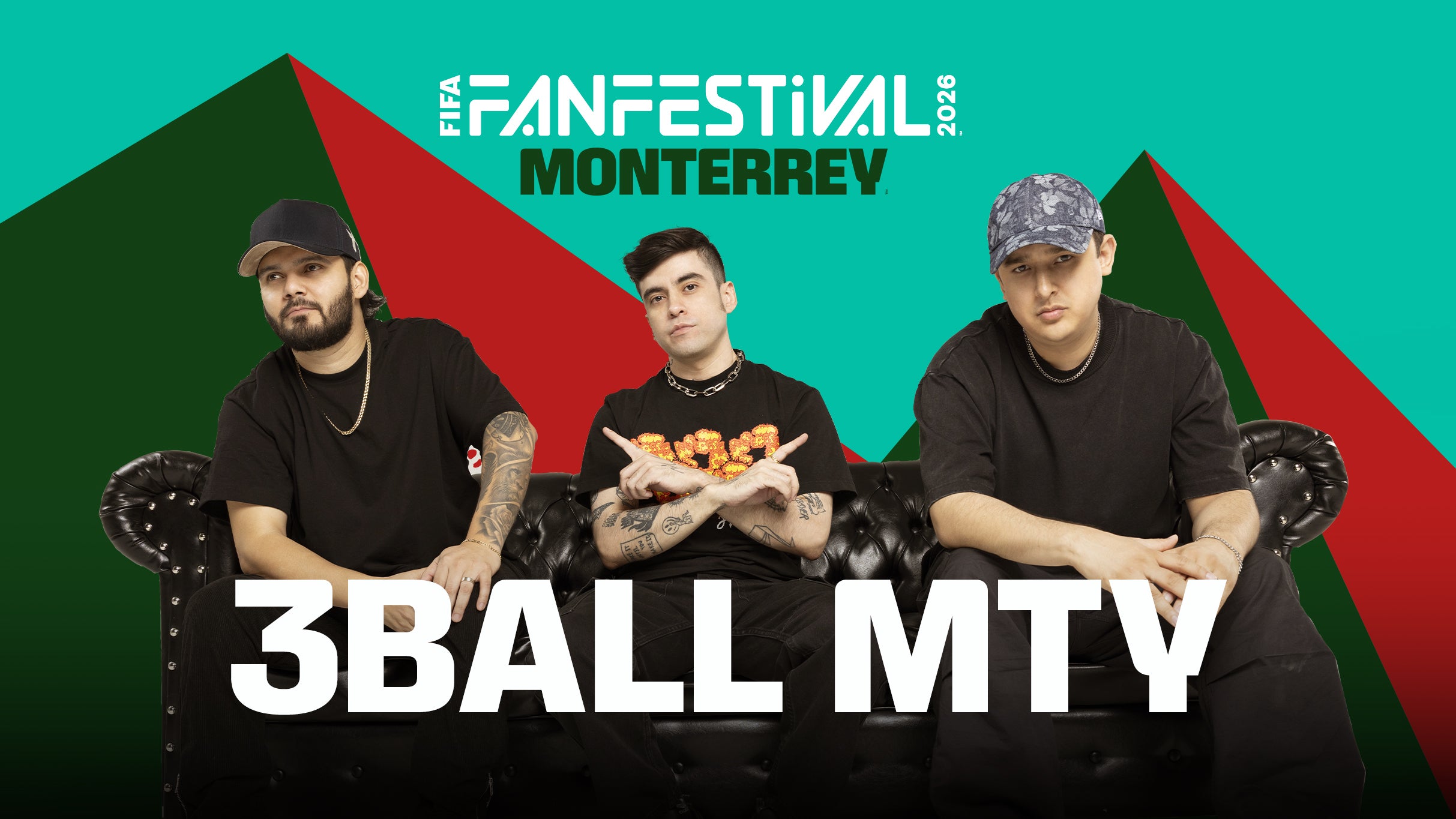 FIFA Fan Festival Monterrey - 3BallMTY (Preferente) - Conciertos en Monterrey