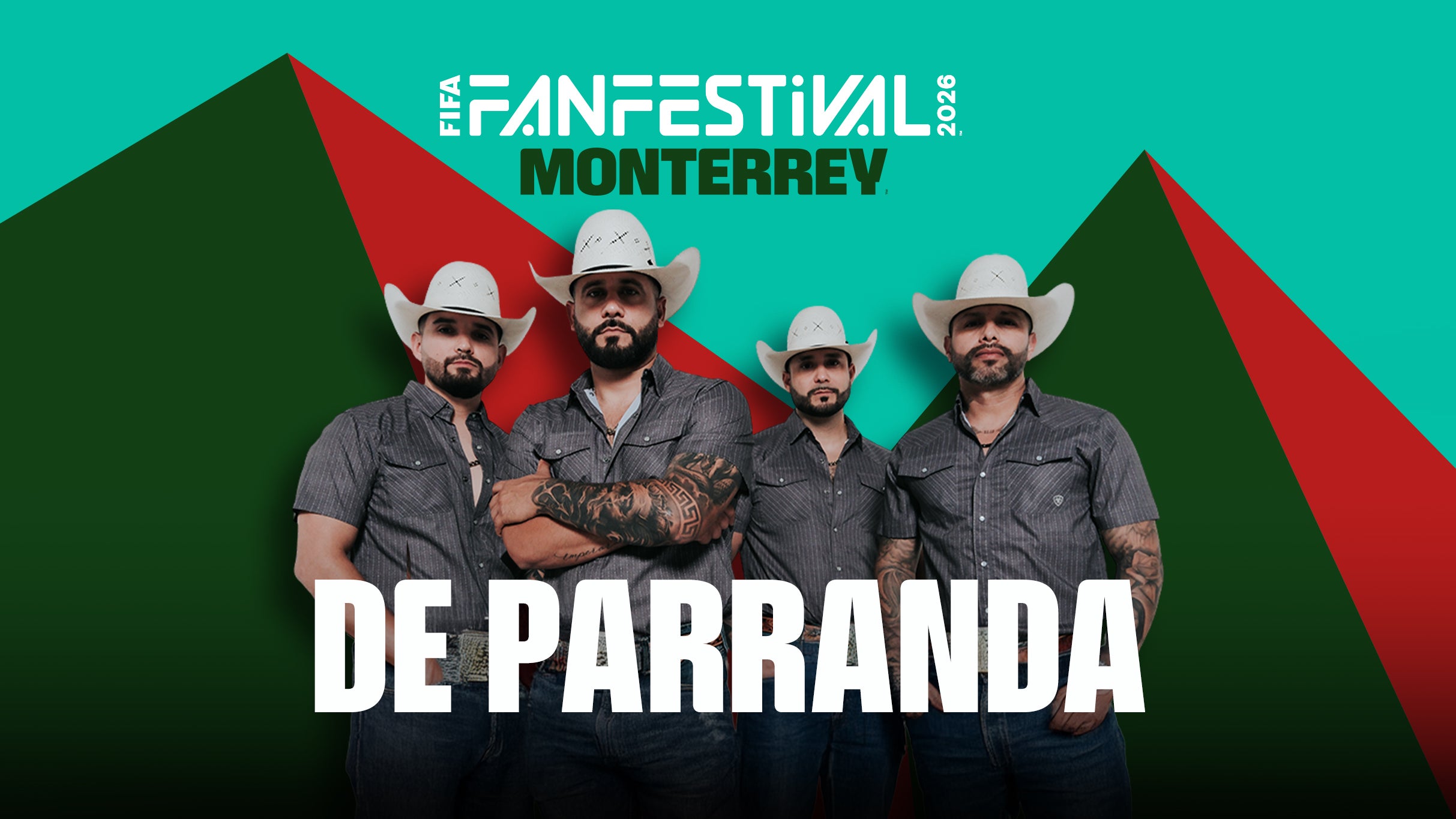 FIFA Fan Festival Monterrey - De Parranda (Preferente) - Conciertos en Monterrey