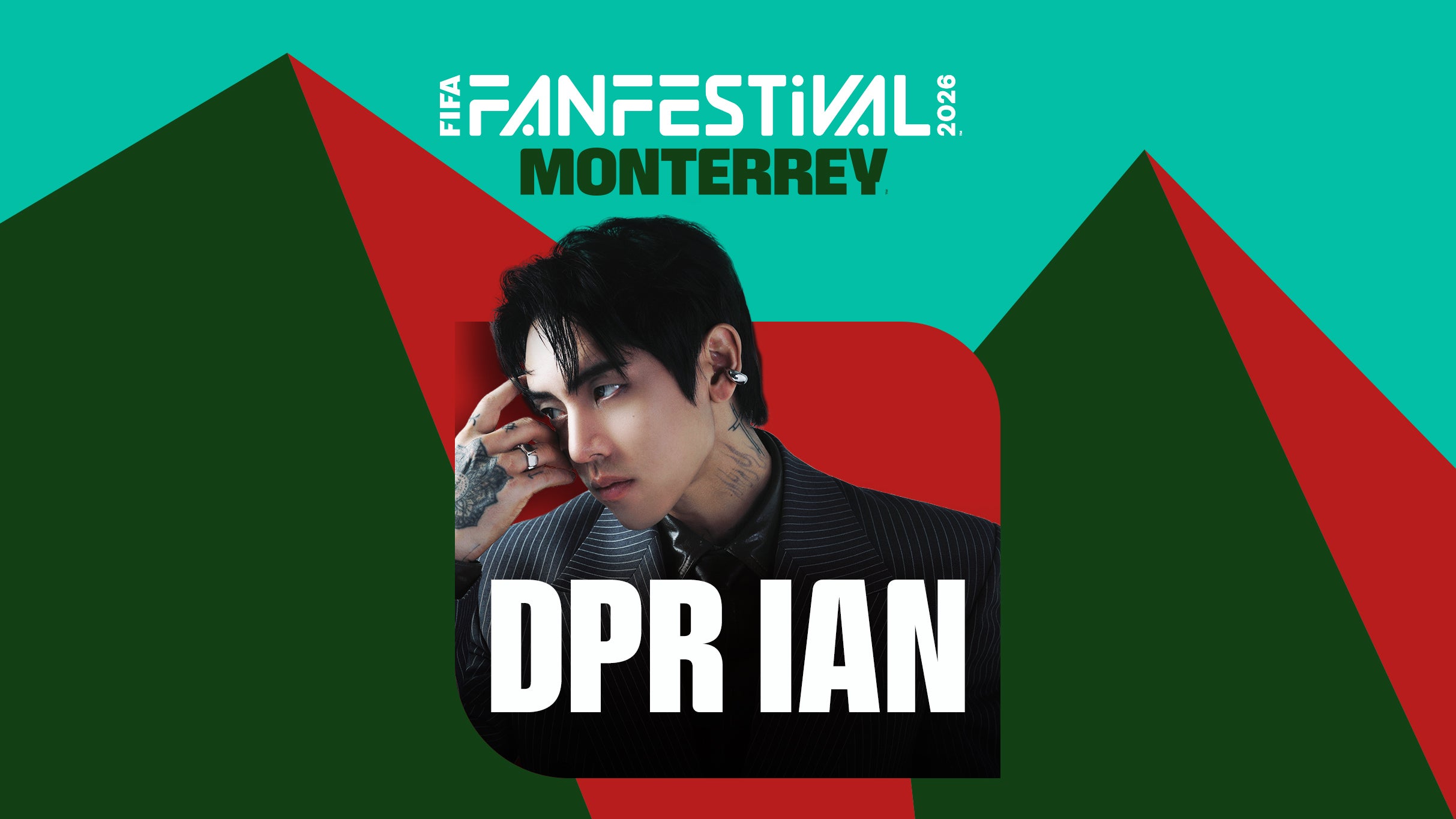 FIFA Fan Festival Monterrey - DPR Ian (Preferente) - Conciertos en Monterrey