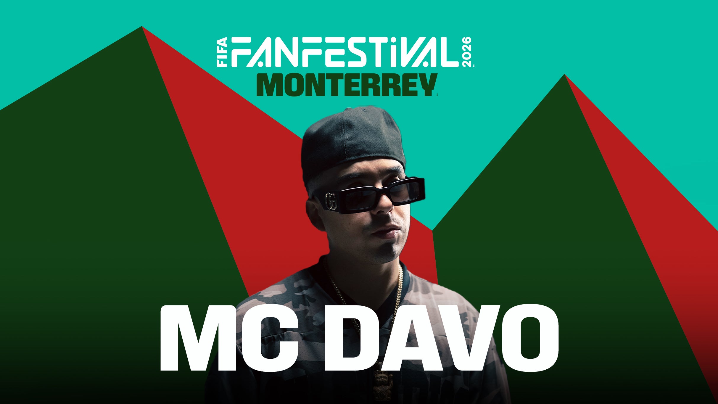 FIFA Fan Festival Monterrey - MC Davo (Preferente)