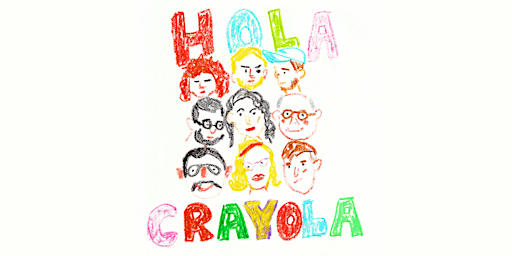 HOLA CRAYOLA por Recreo - Tours en Monterrey
