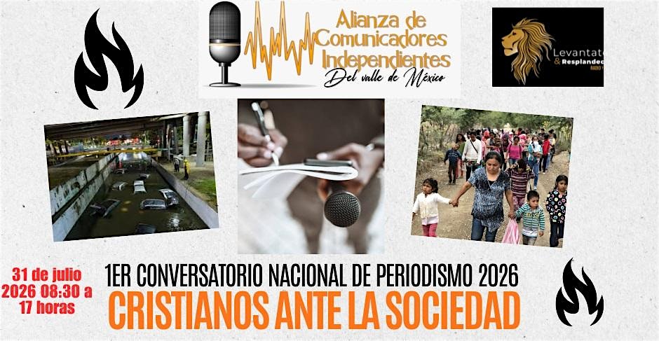 1er Conversatorio Nacional de Periodismo cristianos ante la sociedad 2026 - Tours en Ciudad de México