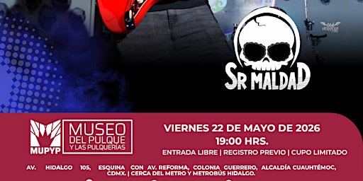 CONCIERTO ÍNTIMO / SR MALDAD - Tours en Ciudad de México