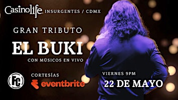 GRAN TRIBUTO A MARCO ANTONIO SOLIS ¨EL BUKI EN CDMX / CASINO LIFE - Tours en Ciudad de México