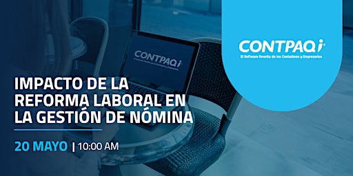 Impacto de la Reforma Laboral en la gestión de nómina Sede CDMX - Tours en Ciudad de México