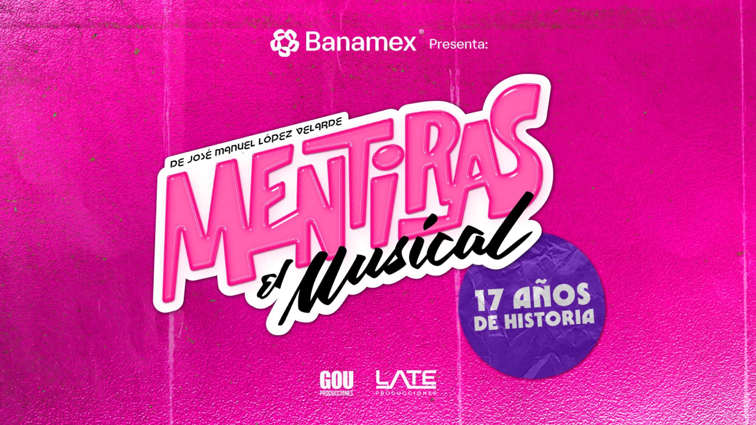 Mentiras, el Musical - Teatro en Zapopan
