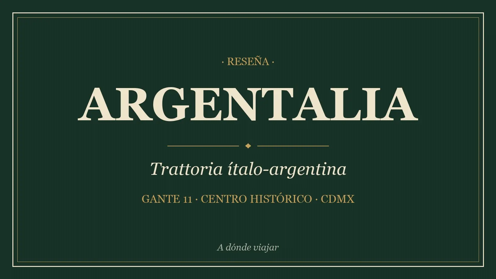 Argentalia - Gastronomia en Ciudad de México